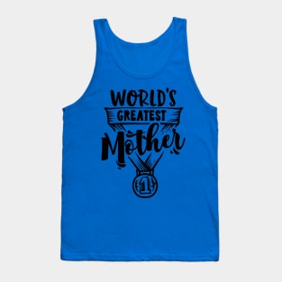 World's Greatest Mother Tank Top